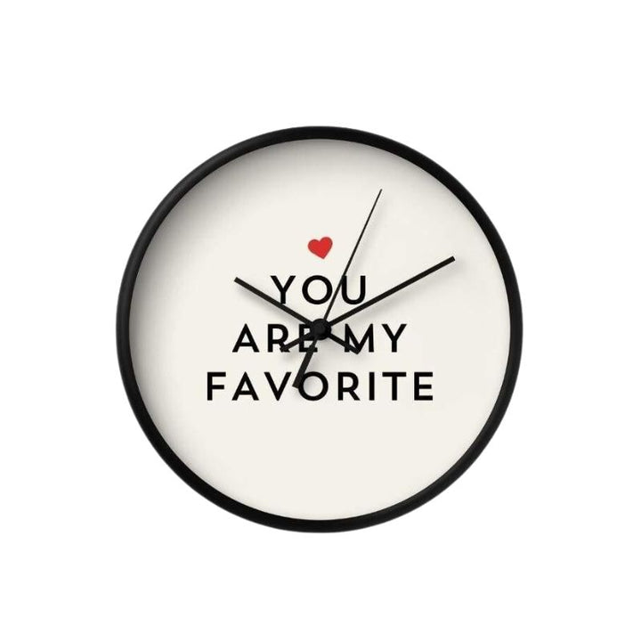 YOU ARE MY FAVORITE Wall clock