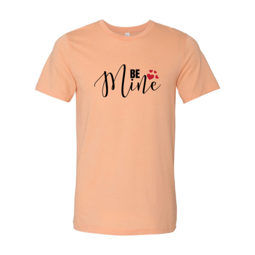 Be Mine Shirt