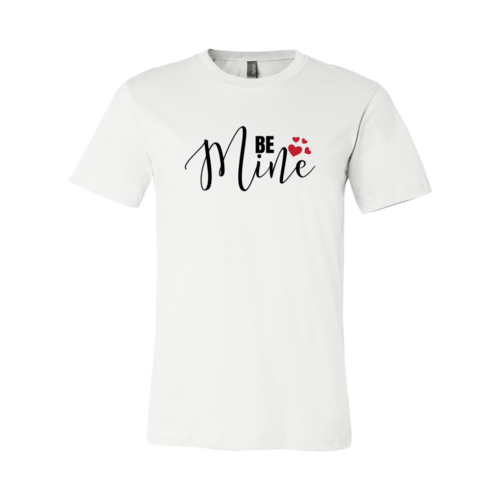 Be Mine Shirt