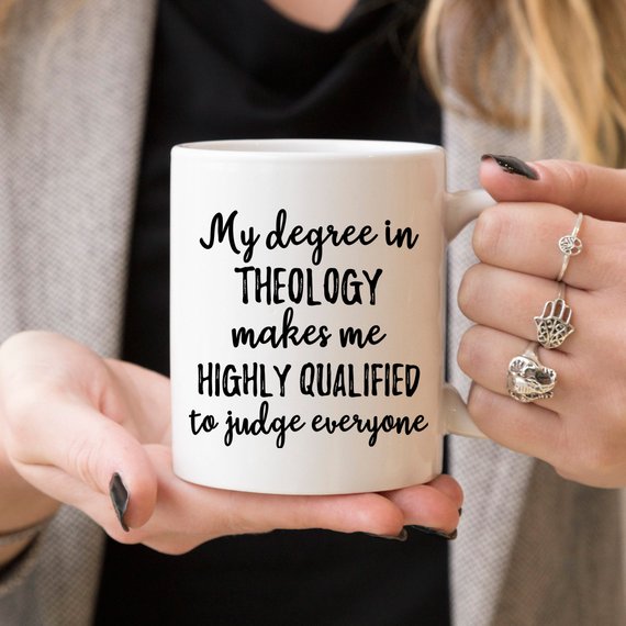 Theology Gift, Theology Mug, Theology Degree,